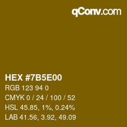 カラーコード: HEX #7B5E00 | qconv.com