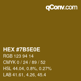 カラーコード: HEX #7B5E0E | qconv.com