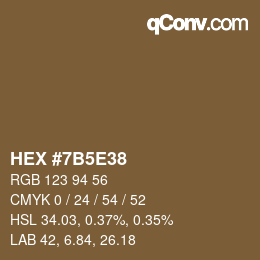 Color code: HEX #7B5E38 | qconv.com