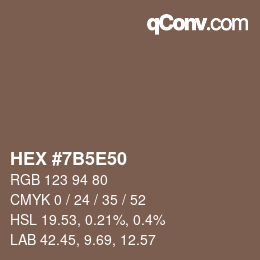 Color code: HEX #7B5E50 | qconv.com
