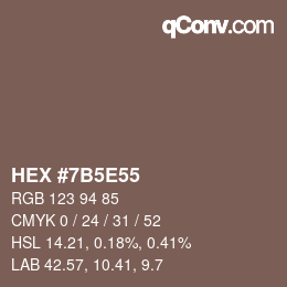 カラーコード: HEX #7B5E55 | qconv.com