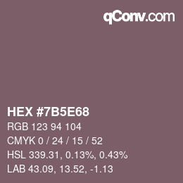 Farbcode: HEX #7B5E68 | qconv.com