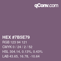 Code couleur: HEX #7B5E79 | qconv.com