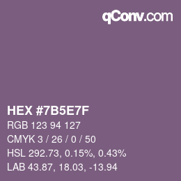 Farbcode: HEX #7B5E7F | qconv.com