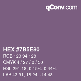 カラーコード: HEX #7B5E80 | qconv.com