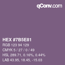 Color code: HEX #7B5E81 | qconv.com