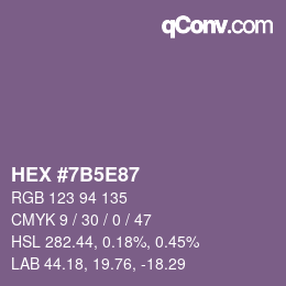 Farbcode: HEX #7B5E87 | qconv.com