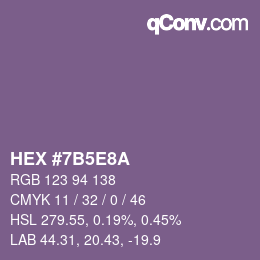 カラーコード: HEX #7B5E8A | qconv.com
