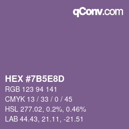 カラーコード: HEX #7B5E8D | qconv.com