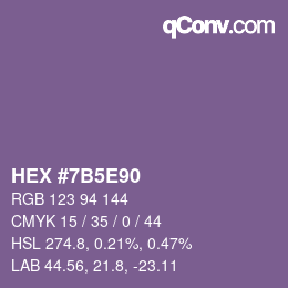カラーコード: HEX #7B5E90 | qconv.com