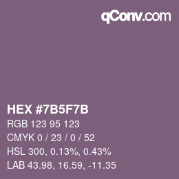 カラーコード: HEX #7B5F7B | qconv.com