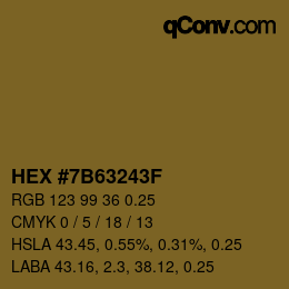 Farbcode: HEX #7B63243F | qconv.com