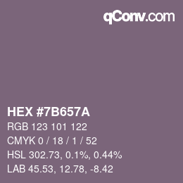 颜色代码: HEX #7B657A | qconv.com