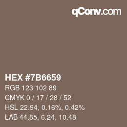 Color code: HEX #7B6659 | qconv.com