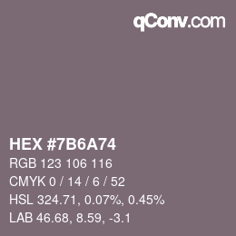Farbcode: HEX #7B6A74 | qconv.com