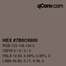 Color code: HEX #7B6C6800 | qconv.com