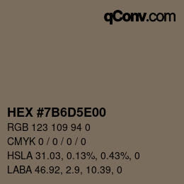 Color code: HEX #7B6D5E00 | qconv.com