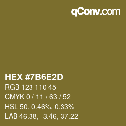 颜色代码: HEX #7B6E2D | qconv.com