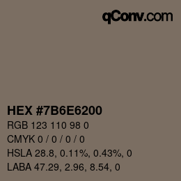 Color code: HEX #7B6E6200 | qconv.com