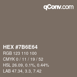 颜色代码: HEX #7B6E64 | qconv.com