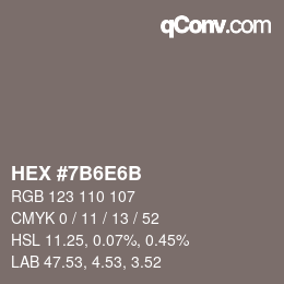 颜色代码: HEX #7B6E6B | qconv.com