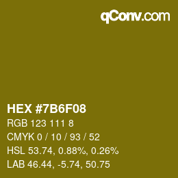カラーコード: HEX #7B6F08 | qconv.com