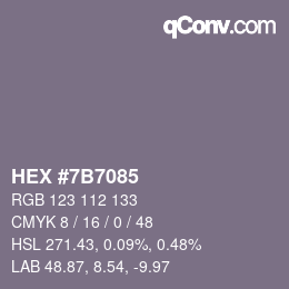 Farbcode: HEX #7B7085 | qconv.com