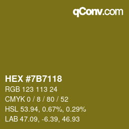 カラーコード: HEX #7B7118 | qconv.com