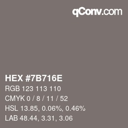 Color code: HEX #7B716E | qconv.com