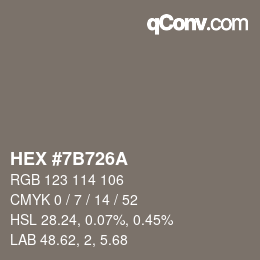 Color code: HEX #7B726A | qconv.com