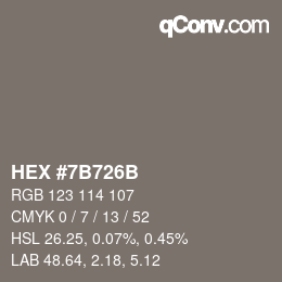 颜色代码: HEX #7B726B | qconv.com