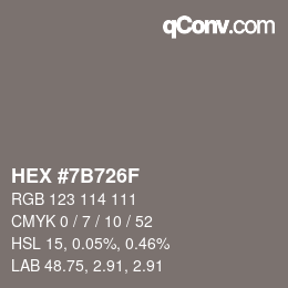 Color code: HEX #7B726F | qconv.com