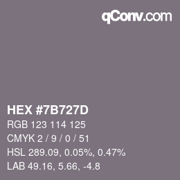 颜色代码: HEX #7B727D | qconv.com