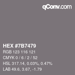 Color code: HEX #7B7479 | qconv.com