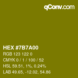 カラーコード: HEX #7B7A00 | qconv.com