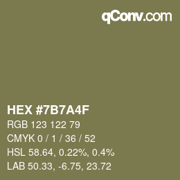 カラーコード: HEX #7B7A4F | qconv.com