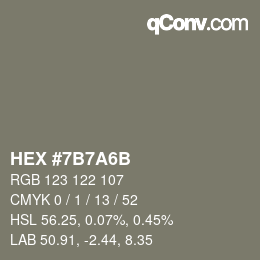 Color code: HEX #7B7A6B | qconv.com