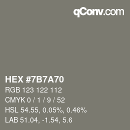 颜色代码: HEX #7B7A70 | qconv.com