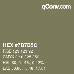 颜色代码: HEX #7B7B5C | qconv.com