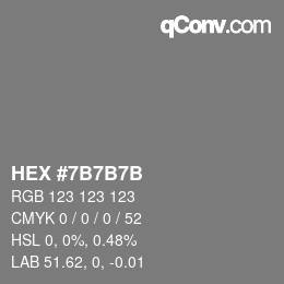 カラーコード: HEX #7B7B7B | qconv.com