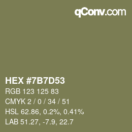 Color code: HEX #7B7D53 | qconv.com