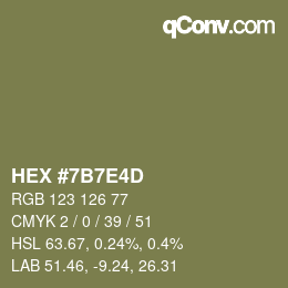 カラーコード: HEX #7B7E4D | qconv.com