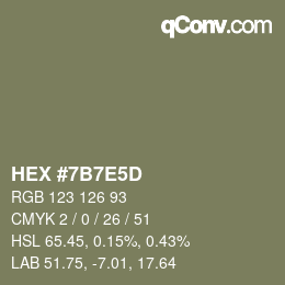 Color code: HEX #7B7E5D | qconv.com