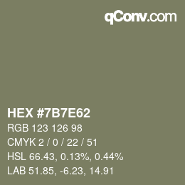 カラーコード: HEX #7B7E62 | qconv.com