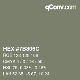 カラーコード: HEX #7B806C | qconv.com
