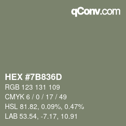 Código de color: HEX #7B836D | qconv.com