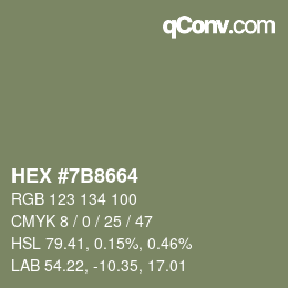 Color code: HEX #7B8664 | qconv.com
