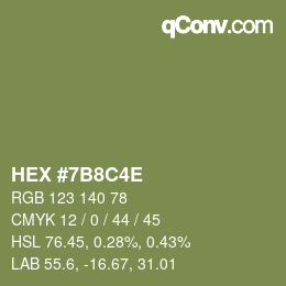 Color code: HEX #7B8C4E | qconv.com