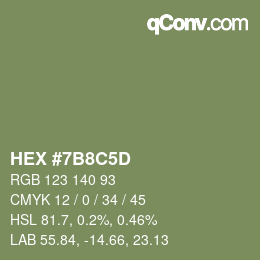 カラーコード: HEX #7B8C5D | qconv.com