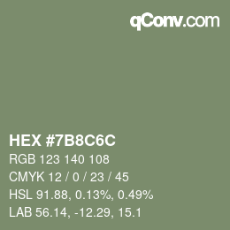 Farbcode: HEX #7B8C6C | qconv.com